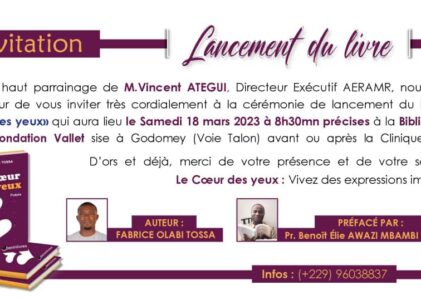 Lancement officiel du livre Le Cœur des yeux  de Olabi Fabrice Tossa
