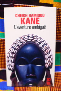 L’AVENTURE AMBIGUE DE CHEIKH HAMIDOU KANE