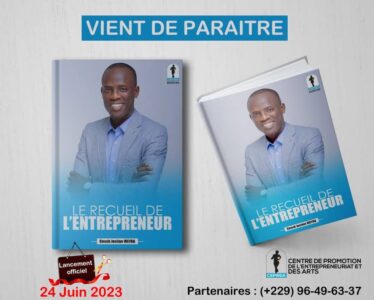 Vient de paraître “Le Recueil de l’Entrepreneur” de Coach Justino VIEYRA