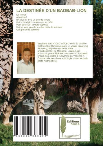 La Destinée d'un Baobab-Lion de l'écrivain camerounais Stéphane Eric NTOLO ZO'OBO 