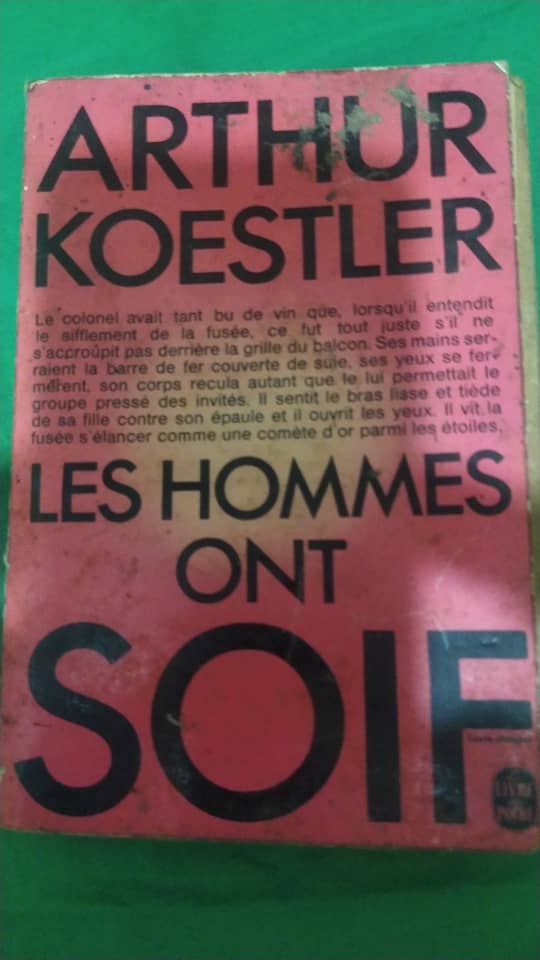 LES HOMMES ONT SOIF de Arthur KORSTLER