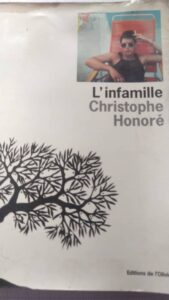 L'INFANTILE de Christophe Honoré