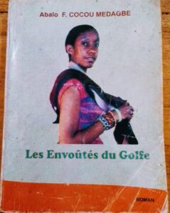LES ENVOÛTÉS  DU GOLFE de ABALO FERDINAND COCOU MEDAGBE