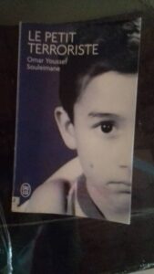 “LE PETIT TERRORISTE’’ OMAR YOUSSEF SOULEIMANE