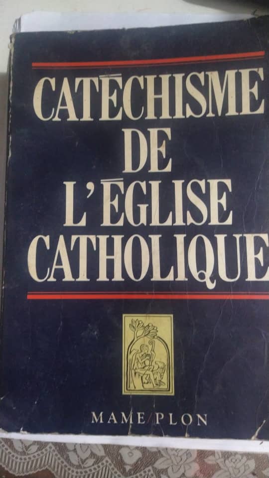 CATÉCHISME DE L'ÉGLISE CATHOLIQUE