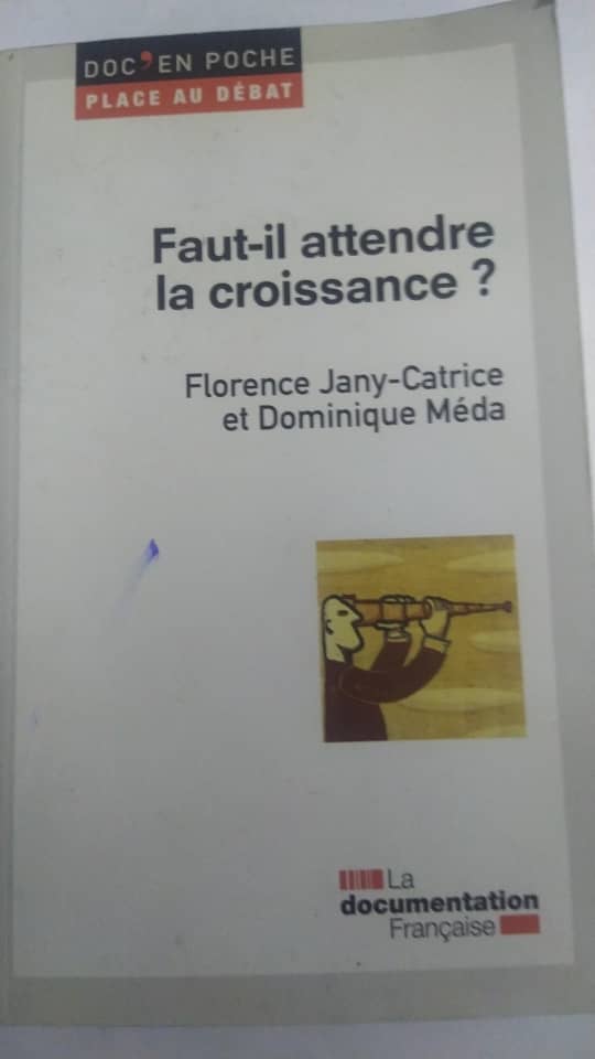 FAUT-IL ATTENDRE LA CROISSANCE ? de Florence Jamy-Catrice  