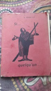 SI ... QUELQU'UN… de Engelbert MVENG