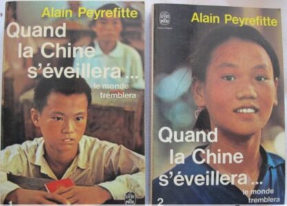 QUAND LA CHINE S'ÉVEILLERA ... LE MONDE TREMBLERA de Alain PEYREFITTE