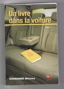 Un livre dans la voiture de Diomandé Mélama