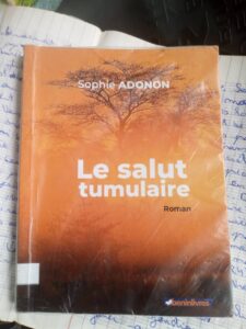 Le salut tumulaire : Sophie ADONON
