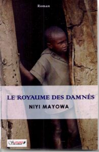 Le royaume des damnés de Niyi Mayowa 