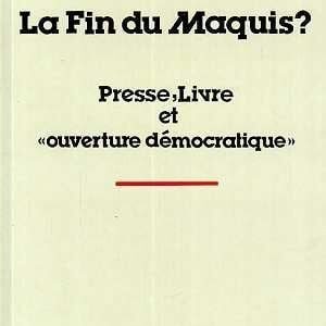 CAMEROUN, LA FIN DU MAQUIS : presse , livre et ouverture démocratique de BASSEK BA KHOBIO