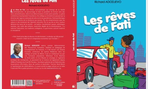 Inscription du roman Les Rêves de Fati de l’auteur béninois Richard ADODJEVO au programme de Terminale au Gabon :  Hommage à l’excellence féminine et un cri contre la corruption