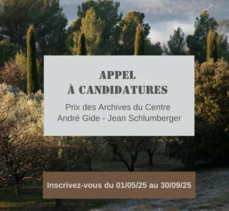 Appel à candidatures pour le Prix des Archives du Centre Gide-Schlumberger de la Fondation des Treilles, ouvert jusqu’au 30 septembre 2025