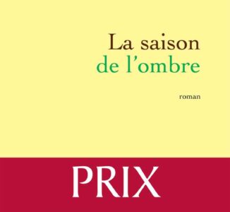 La saison de l’ombre : Léonora Miano