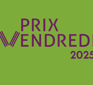 Prix Vendredi 2025 : la 9ème édition s’annonce engagée et ambitieuse