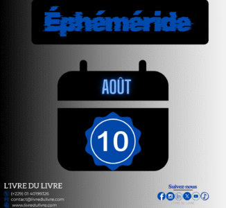 Éphéméride livresque – 10 août (jour 222)