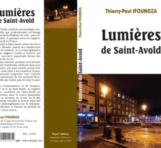 « Lumières de Saint-Avold » : Thierry-Paul Ifoundza signe un roman humaniste au cœur de la pandémie